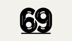 69中的6是什麼意思？ 為什麼69是特殊數字？